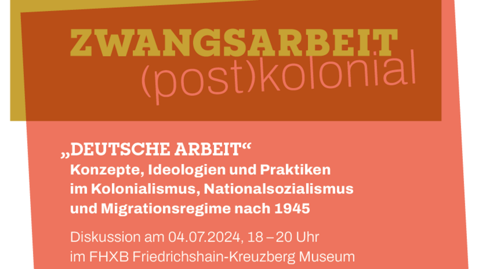 Veranstaltung "Zwangsarbeit (post)kolonial"