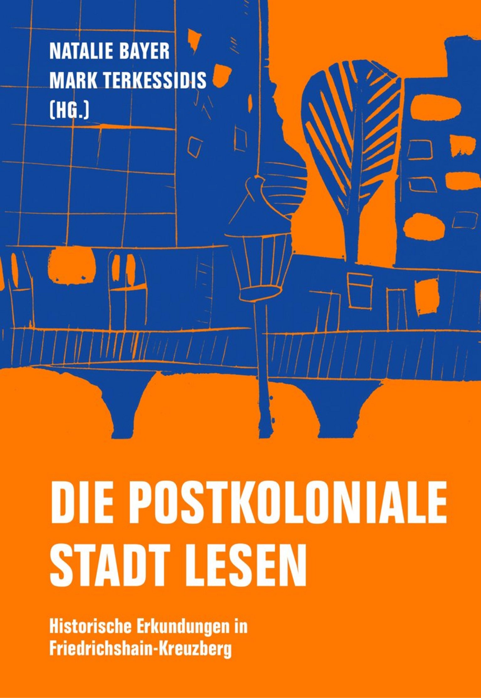 Die Postkoloniale Stadt - Buchcover