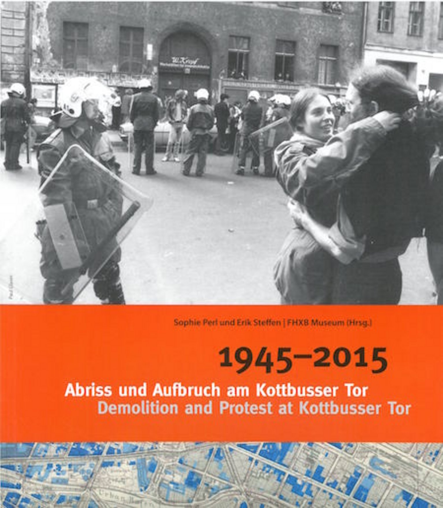 Buchcover "1945–2015. Abriss und Aufbruch am Kottbusser Tor"