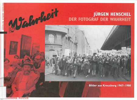 Buchcover "Jürgen Henschel. Der Fotograf der Wahrheit"