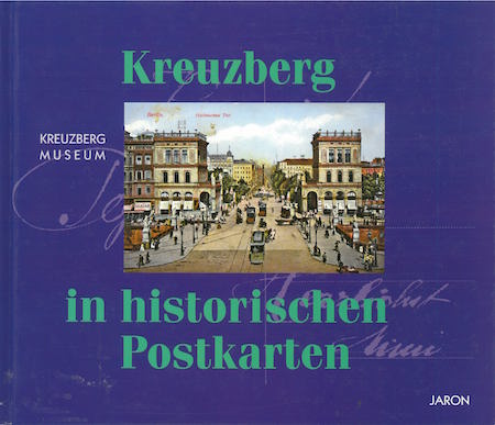Cover des Katalogs zur Ausstellung "Gruß und Kuß – Kreuzberg in historischen Postkarten"